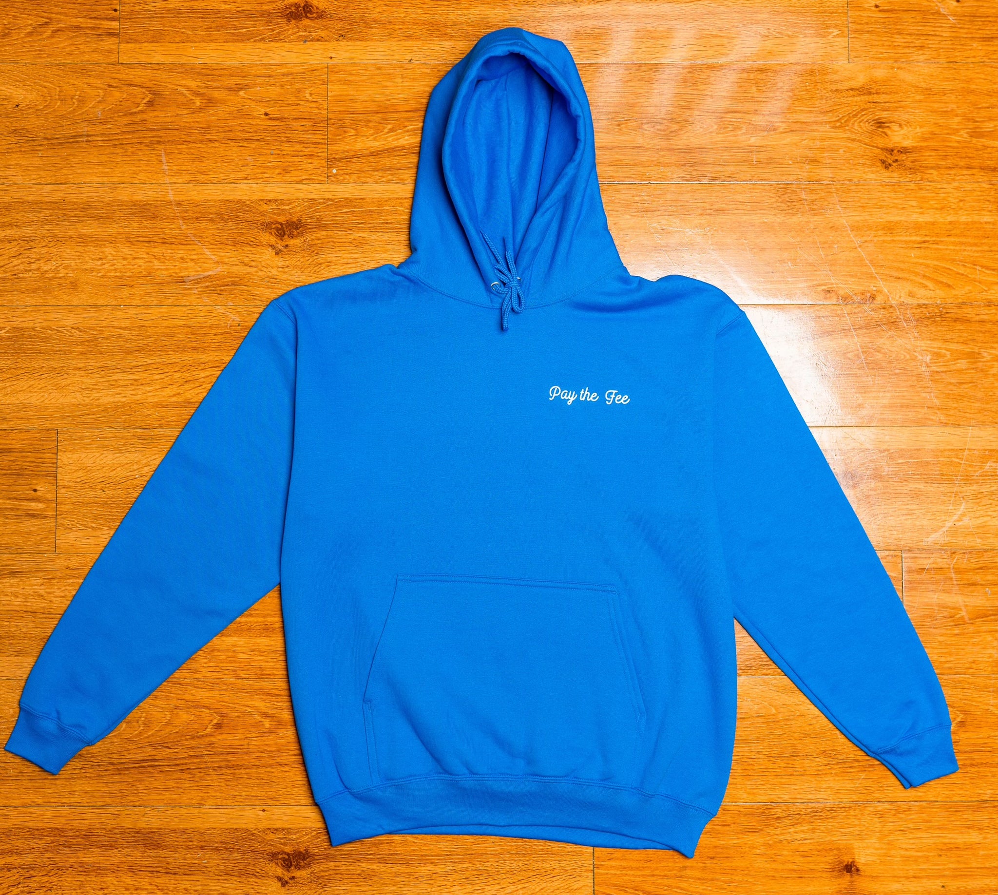 Blue Pay The Fee Hoodie